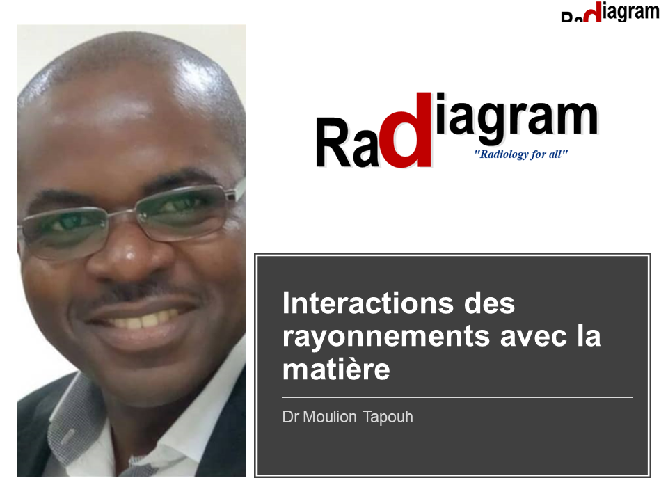 103 Interaction des rayonnements avec la matière