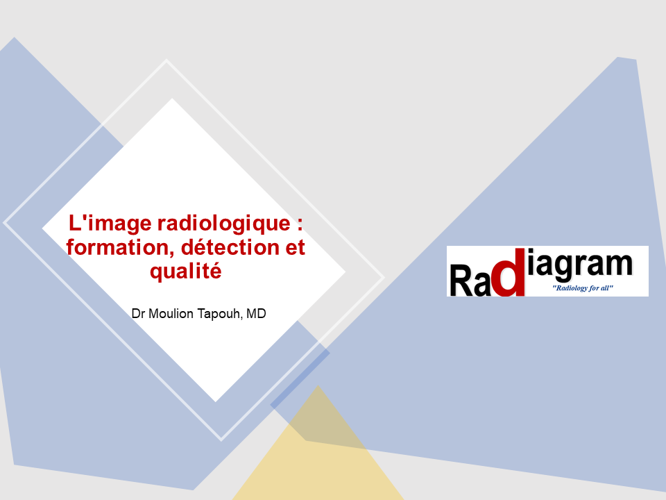 105 L'image radiologique : formation, détection et qualité 